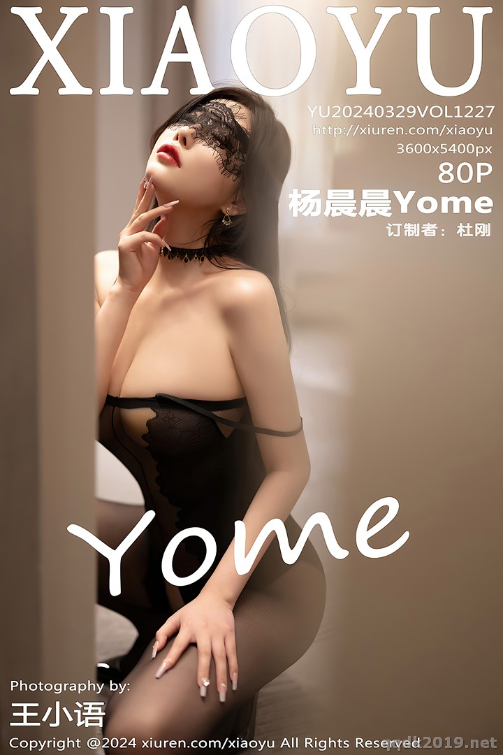 XiaoYu Vol.1227 杨晨晨Yome